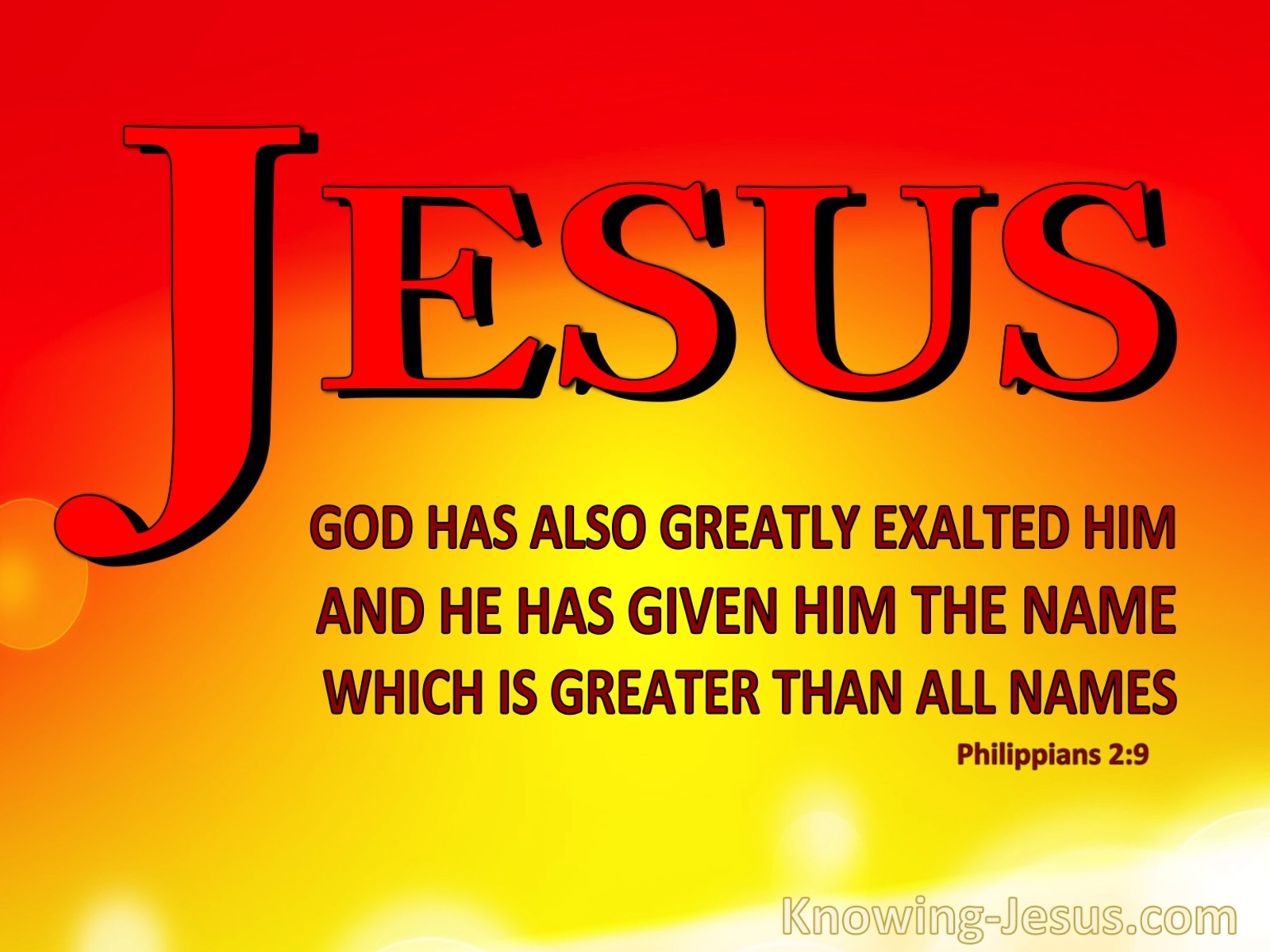 Philippians 2:9 JESUS : The Name Above All Names (yellow)